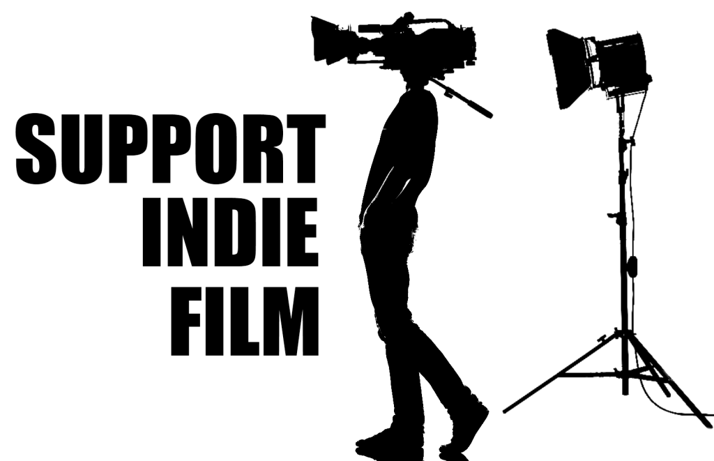 Support Indie Film